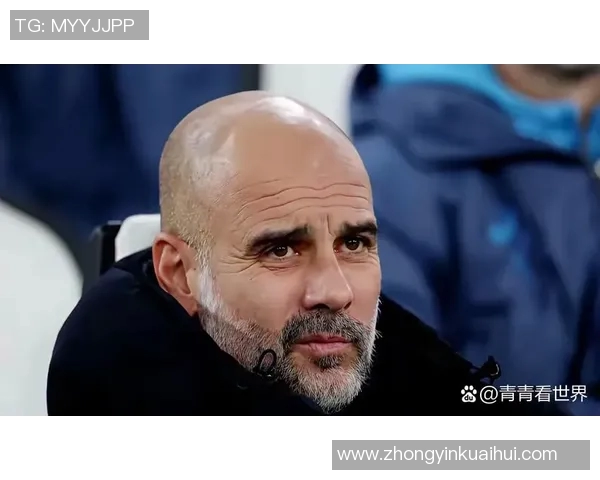 瓜迪奥拉神奇换人策略揭示欧冠淘汰赛全进球的秘密与魅力